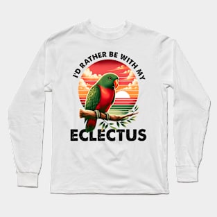 Parrot Vintage I'd Rather Be With My Eclectus Parrot Bird Long Sleeve T-Shirt